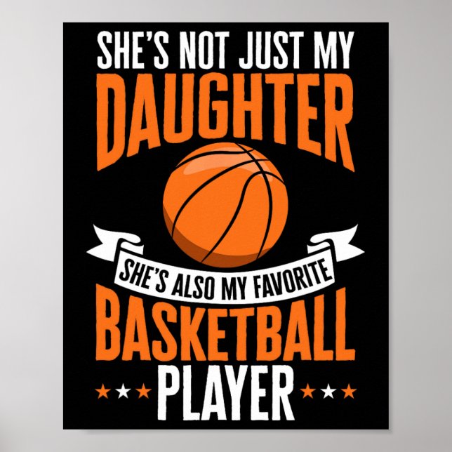 Fun Basketball Parent She's My Favorite Basketball Poster (Front)