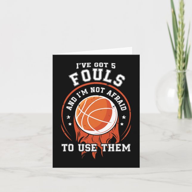 Fun Basketball Player Gift - Hoops 5 Fouls  Card (Front)