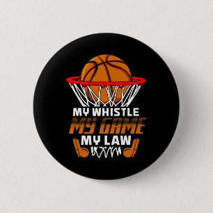 Fun Basketball Referee Quotes Gift I Hoops Ref  Button