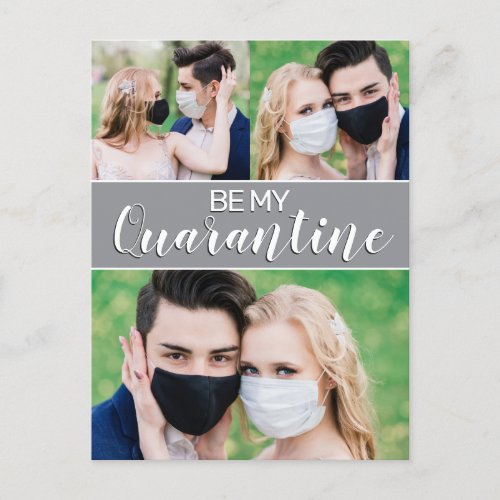 Fun be my quarantine 2021 Valentine 3 photos Holiday Postcard