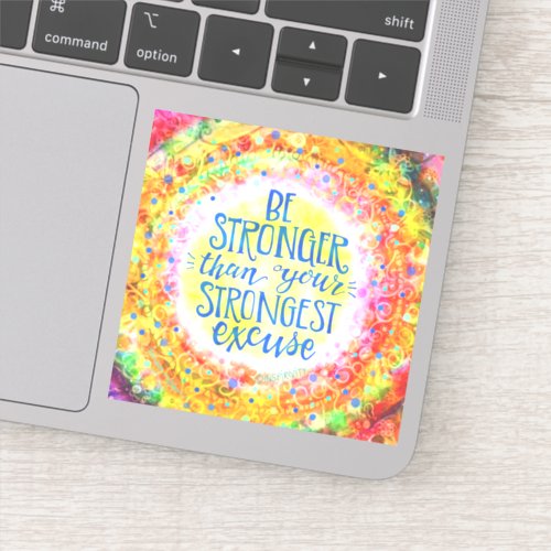 Fun Be Strong Motivational Inspirivity Trendy Sticker