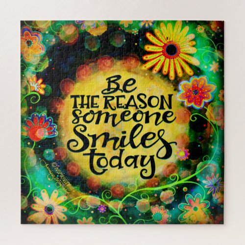 Fun Be the Reason Someone Smiles Inspirational Jigsaw Puzzle