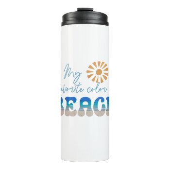 Fun  Beach Quote Thermal Tumbler by QuoteLife at Zazzle