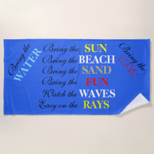 Fun Beach Sayings Blue Beach Typography Beach Towel