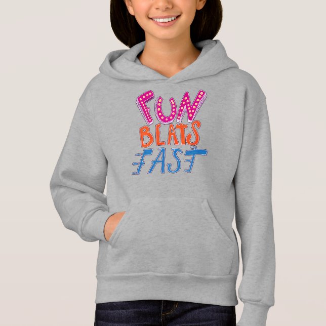 Fun Beats Fast Hoodie (Front)