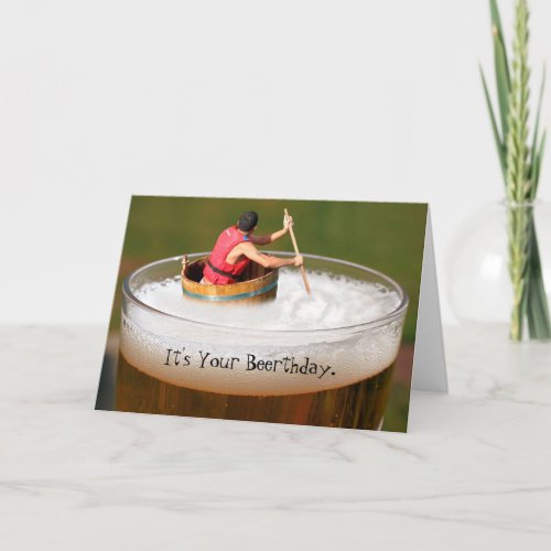 Fun beerthday birthday beer drinker greeting card