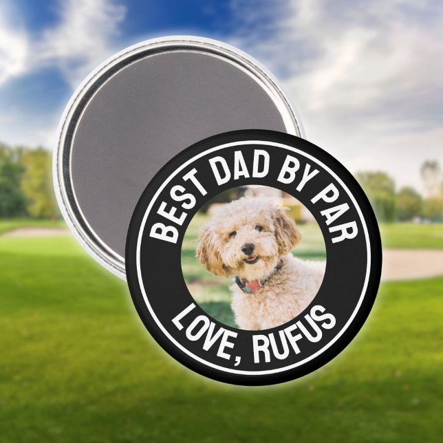 Fun Best Dad By Par Dog Photo Magnet (Fun Best Dad By Par Dog Photo Magnet)