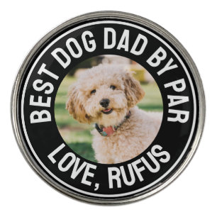 Fun Best Dog Dad By Par Photo Golf Ball Marker
