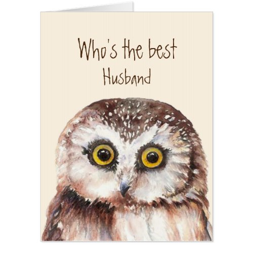 Fun Best Husband Birthday Wise Owl Humor Card