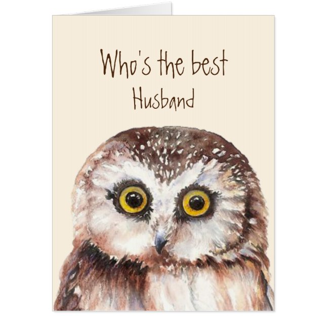 Fun Best Husband Birthday Wise Owl Humor Card (Front)