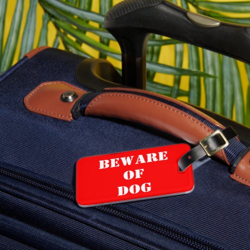 Fun Beware of Dog Luggage Tag