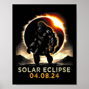 Fun Bigfoot Total Solar Eclipse 4.08.2024 Apparel Poster