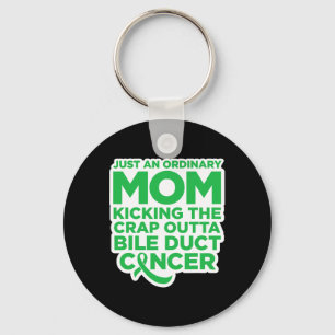 Fun Bile Duct Cancer Fighter Quote For Mom 1 Keychain