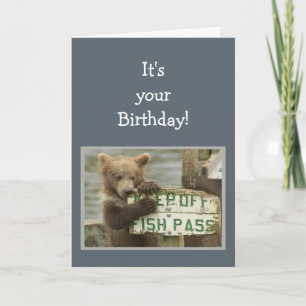 Fun Birthday Break a Few Rules Bear Animal Card