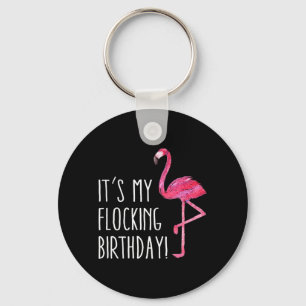 Fun Birthday Men Women Pink Watercolor Flamingo Te Keychain