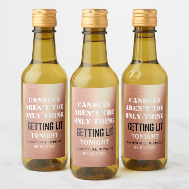 Fun Birthday Saying Rose Gold Any Age 30th Mini Wine Label (Bottles)