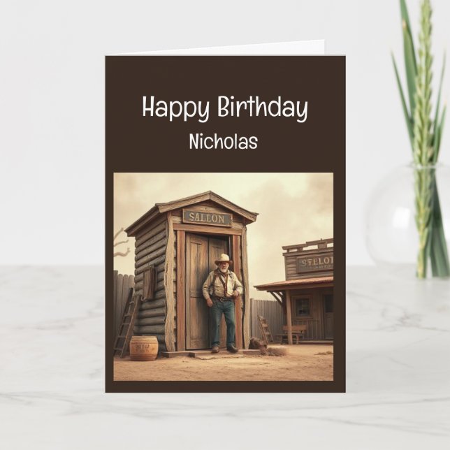 Fun Birthday Western Wild West Humor Card (Front)