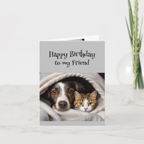 Fun Birthday Wonderful Friend Cute Cat Dog Card