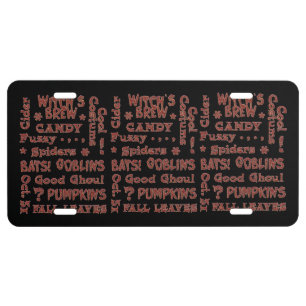 Fun Black and Orange Halloween Holiday Quotes License Plate
