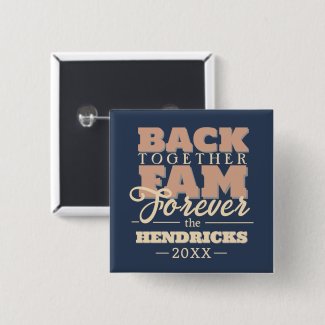 Fun, blue and pastel Family Reunion quote Button