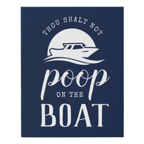 Fun Boating Humor Rustic Modern Boat Gift Faux Can Faux Canvas Print