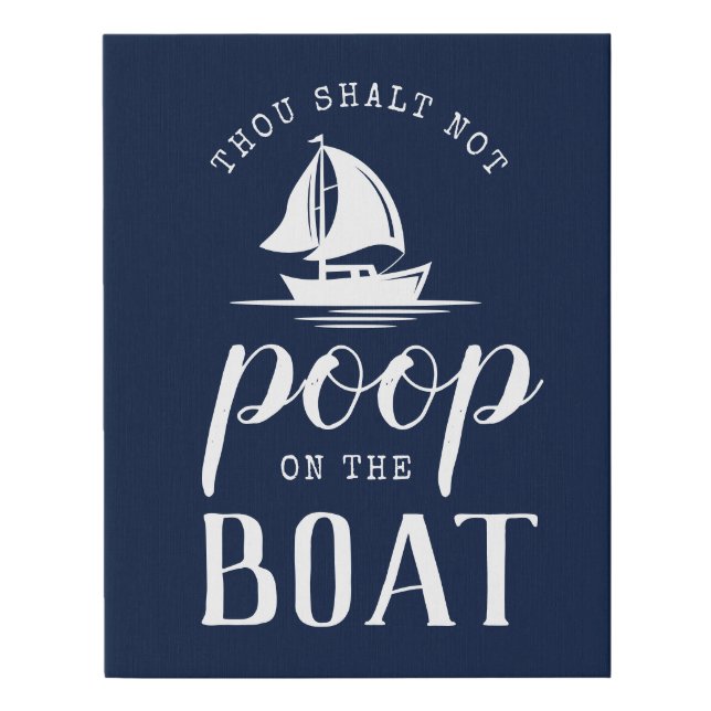 Fun Boating Humor Rustic Modern Boat Gift Faux Canvas Print (Front)