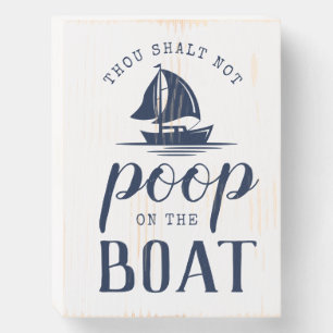 Fun Boating Humor Rustic Modern Boat Gift Wooden Box Sign