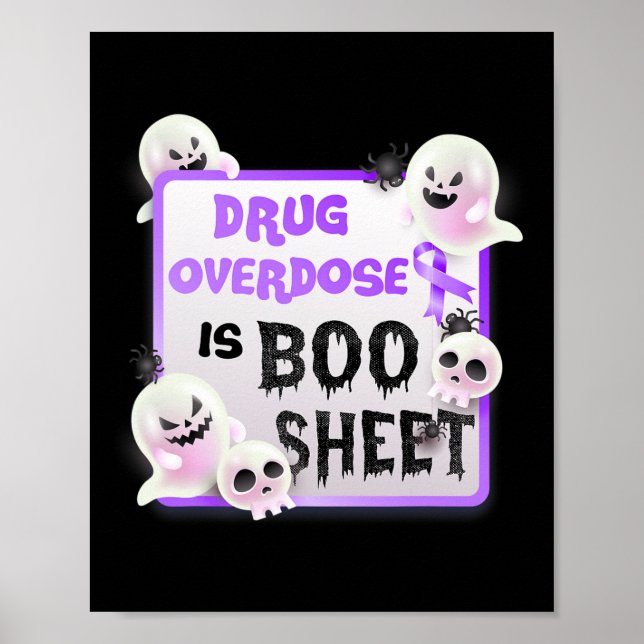Fun Boo Halloween Ghost Drug Overdose Is Boo Sheet Poster (Front)