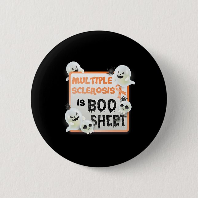 Fun Boo Halloween Ghost Ms Multiple Sclerosis Is B Button (Front)