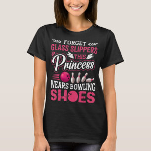 Fun Bowling For Women Girls Kids Mom Wife T-Shirt