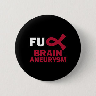 Fun Brain Aneurysm Awareness Survivor Gift  Button