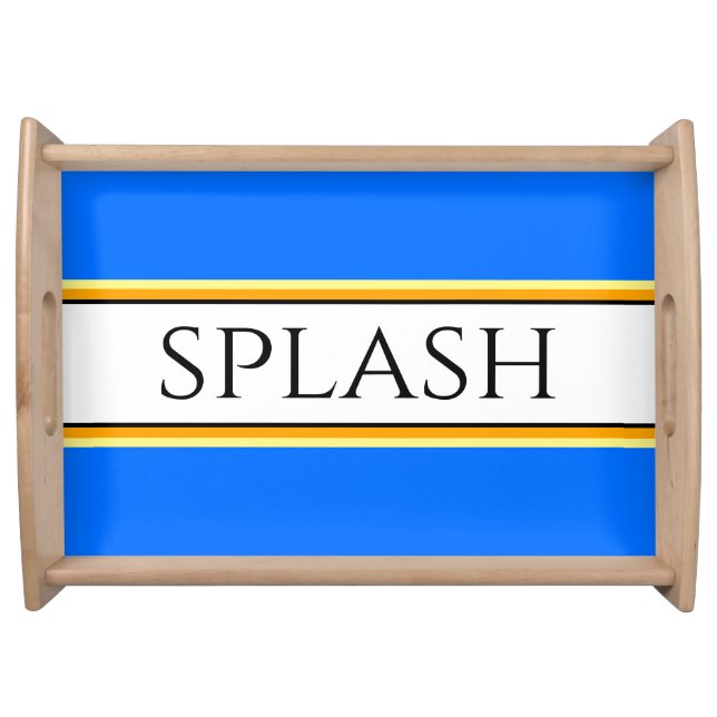 Fun Bright Blue Yellow White Stripes SPLASH Text Serving Tray (Front)