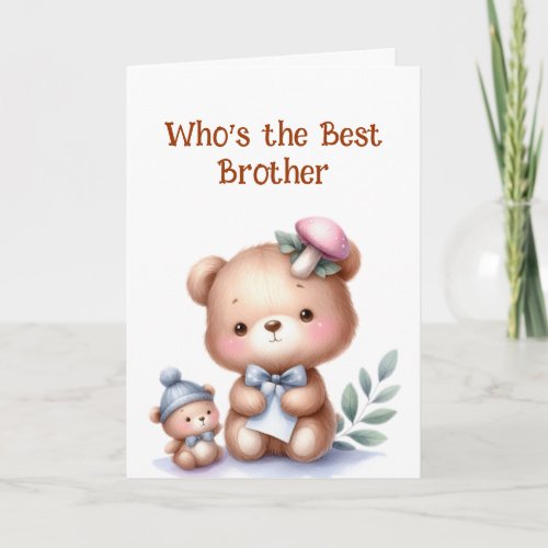 Fun Brother Birthday Cute Teddy Bear Card