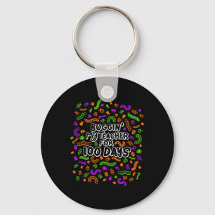 Fun Bugging My Teacher For 100 Days Of School Stud Keychain