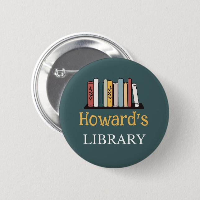 FUN! Button - Library -  Personalized - Add Name (Front & Back)