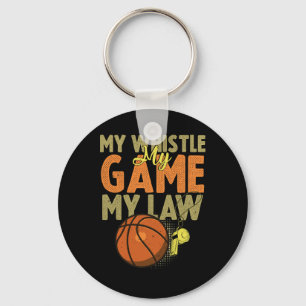 Fun Bysketbyll Referee Quotes Gift I Hoops Ref 1 Keychain