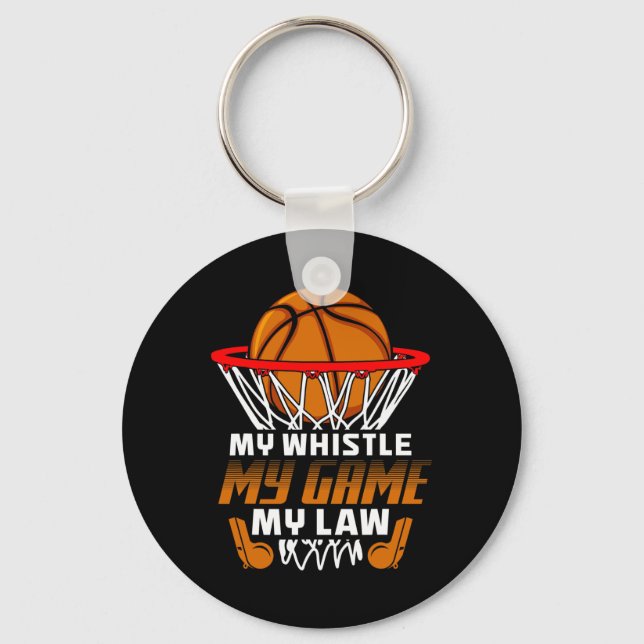Fun Bysketbyll Referee Quotes Gift I Hoops Ref  Keychain (Front)