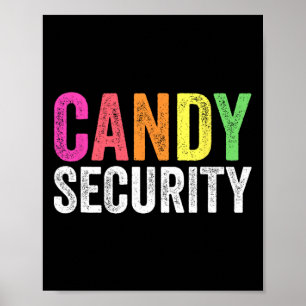 Fun Candy Security Halloween Costume Poster