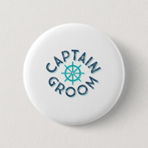 Fun Captain Groom Nautical Wedding Matching Bride Button