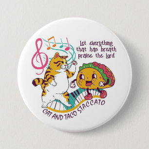 Fun CAT TACO STACCATO Christian Button