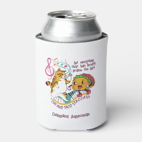 Fun CAT TACO STACCATO Christian Can Cooler