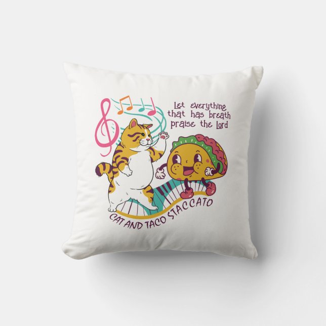 Fun CAT TACO STACCATO Throw Pillow (Front)