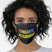 Fun, Cheerful "CONGRATS," + Personalized Name Face Mask (Worn Her)