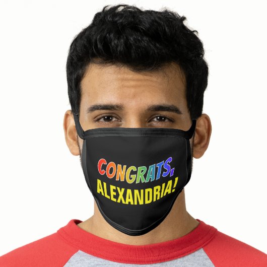 Fun, Cheerful "CONGRATS," + Personalized Name Face Mask (Worn Him)