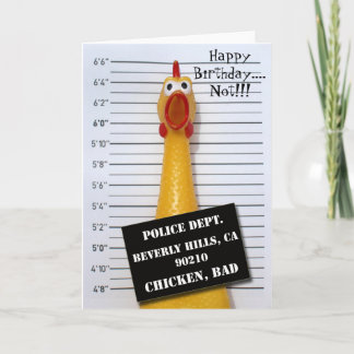 Fun Chicken Mugshot Birthday Greeting Card! Card