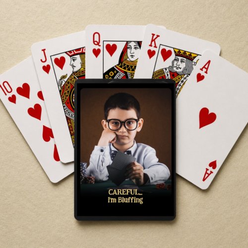 Fun Child Careful I'm Bluffing Photo Gift Poker Cards