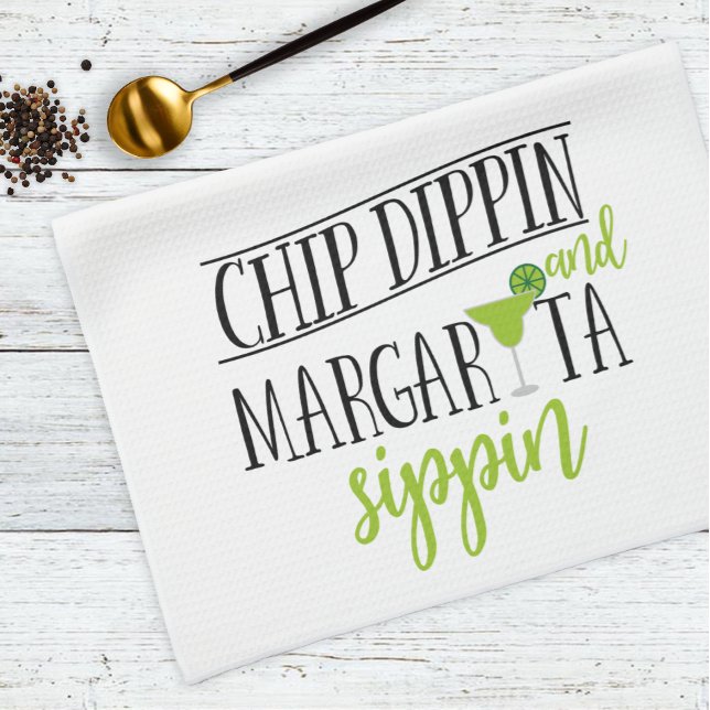 Fun Chip Dippin Margarita Sippin Mexican Food Kitchen Towel (Creator Uploaded)