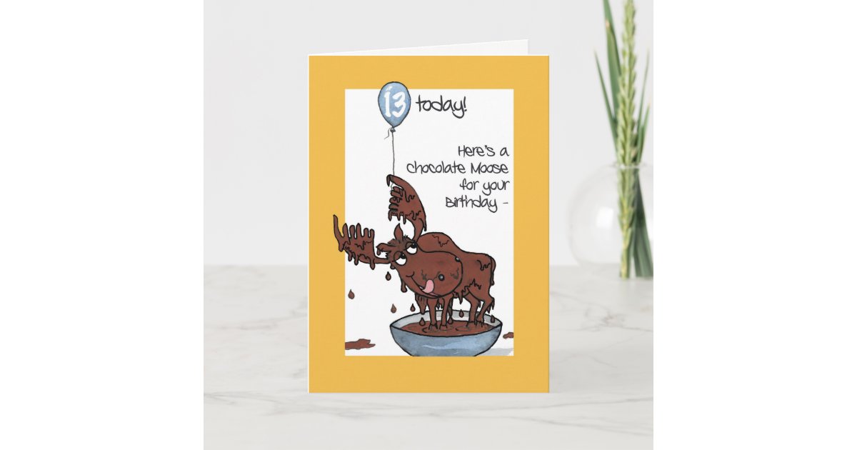 Fun Chocolate Moose with Balloon 13th Birthday Card | Zazzle.com