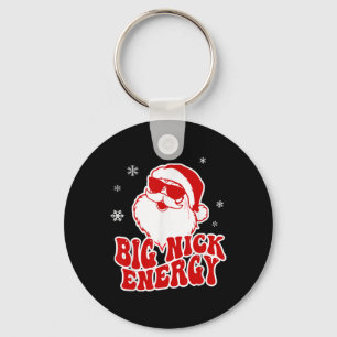 Fun Christmas Big Nick Energy Santa Naughty Adult Keychain