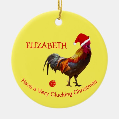 Fun Christmas Chicken Greeting Ceramic Ornament